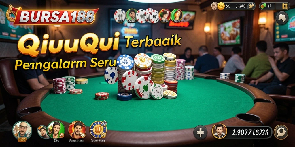 Tampilan gameplay BURSA188 dengan suasana permainan QiuQiu.